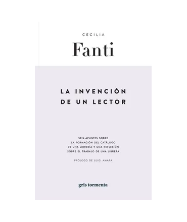 INVENCION DE UN LECTOR, LA