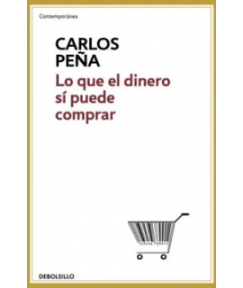 LO QUE EL DINERO SI PUEDE COMPRAR