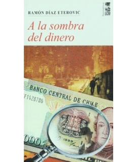 A LA SOMBRA DEL DINERO