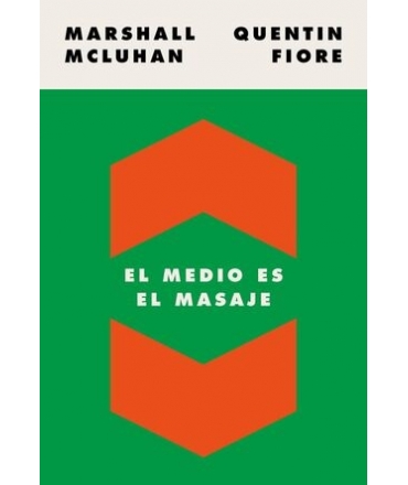 MEDIO ES EL MENSAJE, EL