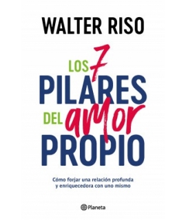 7 PILARES DEL AMOR PROPIO, LOS