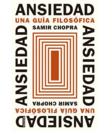 ANSIEDAD UNA GUIA FILOSOFICA