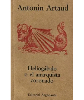 Heliogábalo o el anarquista coronado