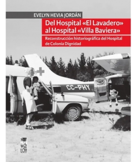 DEL HOSPITAL EL LAVANDERO AL HOSPITAL VILLA BAVIERA