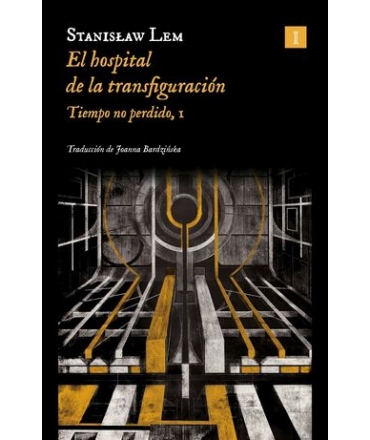 HOSPITAL DE LA TRANSFIGURACION,  EL / TIEMPO NO PERDIDO 1