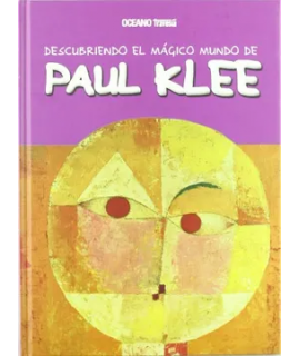 Descubriendo el mágico mundo de Paul Klee