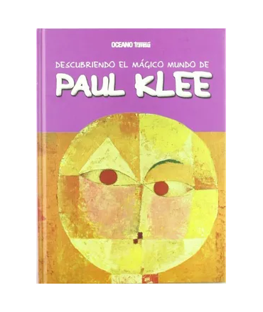Descubriendo el mágico mundo de Paul Klee