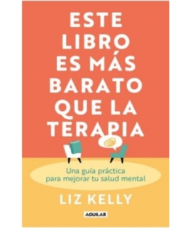 ESTE LIBRO ES MAS BARATO QUE LA TERAPIA