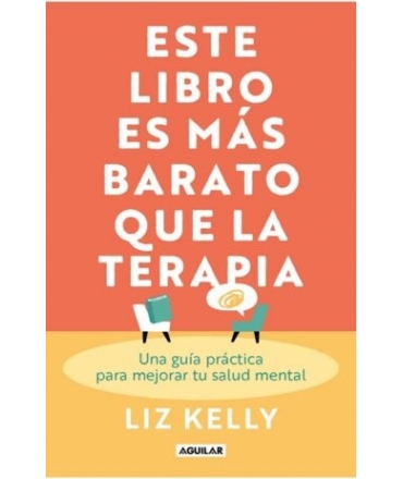 ESTE LIBRO ES MAS BARATO QUE LA TERAPIA