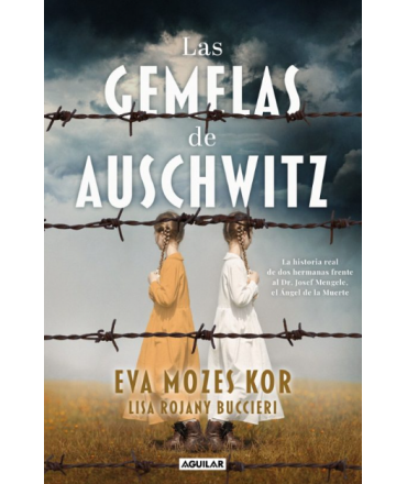 GEMELAS DE AUSCHWITZ, LAS