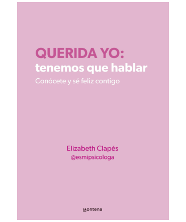 QUERIDA YO TENEMOS QUE HABLAR Conocete y se feliz contigo
