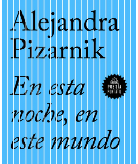 EN ESTA NOCHE EN ESTE MUNDO (COLECCION POESIA PORTATIL)