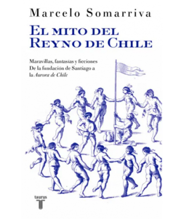 MITO DEL REYNO DE CHILE, EL