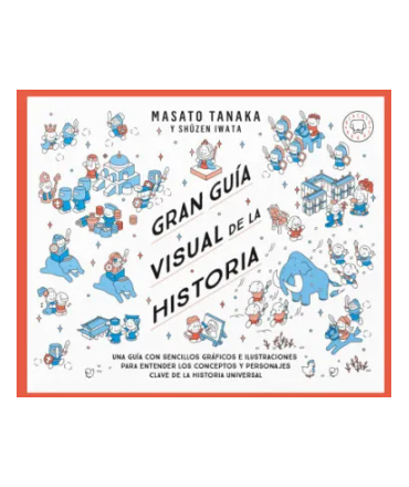 GRAN GUIA VISUAL DE LA HISTORIA