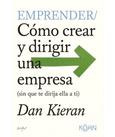 EMPRENDER Como crear y dirigir una empresa