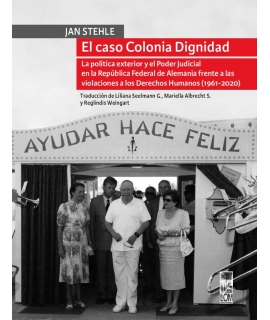 CASO COLONIA DIGNIDAD, EL