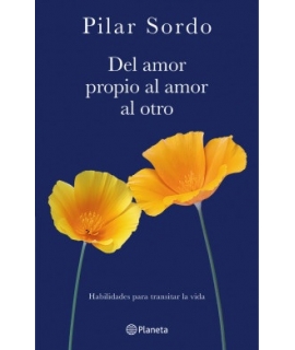 DEL AMOR PROPIO AL AMOR AL OTRO