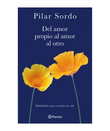DEL AMOR PROPIO AL AMOR AL OTRO
