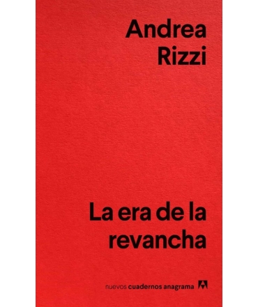 ERA DE LA REVANCHA, LA
