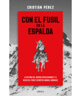 CON EL FUSIL EN LA ESPALDA
