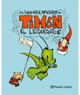 EXCELENTES AVENTURAS DE TIMON EL LEGENDARIO, LAS