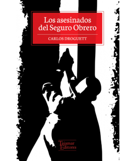 ASESINADOS DEL SEGURO OBRERO, LOS