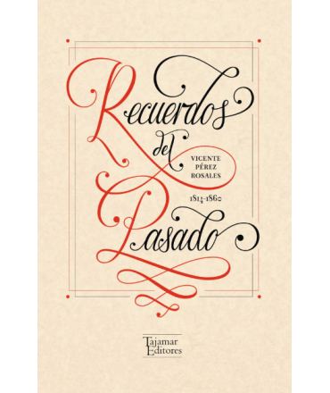 RECUERDOS DEL PASADO 1814-1860