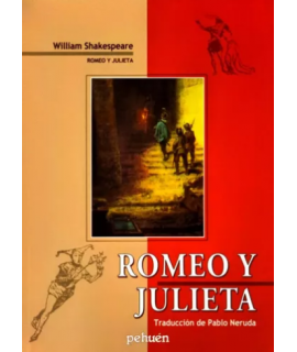 Romeo y Julieta (Traduccion de Pablo Neruda) by William Shakespeare