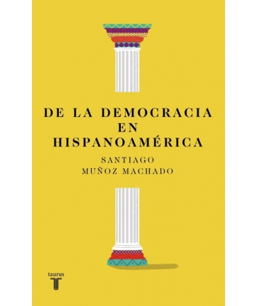 DE LA DEMOCRACIA EN HISPANOAMERICA
