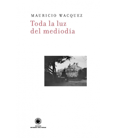TODA LA LUZ DEL MEDIODIA