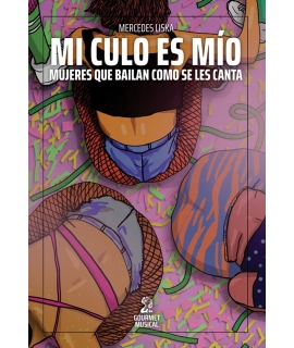 MI CULO ES MIO Mujeres que bailan como se les canta