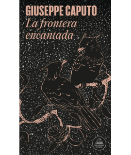 FRONTERA ENCANTADA, LA