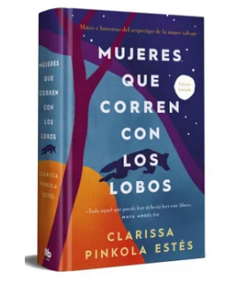 MUJERES QUE CORREN CON LOBOS  (ED. ESPECIAL)