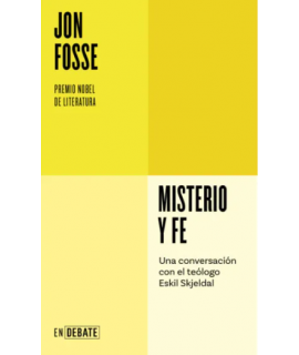 MISTERIO Y FE Una conversacion con el teologo Eskil Skjeldal