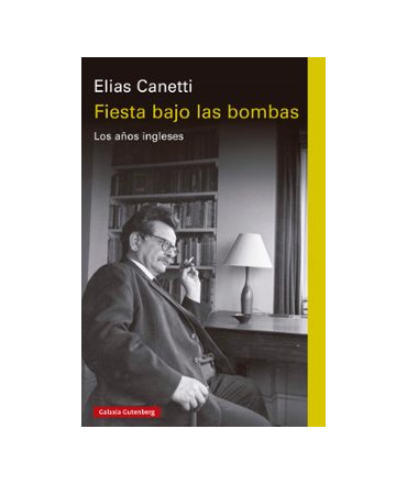 FIESTA BAJO LAS BOMBAS Los años ingleses