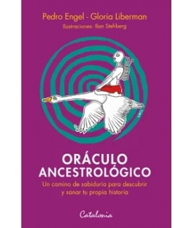 ORACULI ANCESTROLOGICO  Un camino de sabiduria para descrubir y sanar tu propia historia