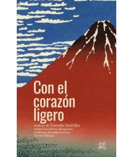 CON EL CORAZON LIGERO HAIKUS