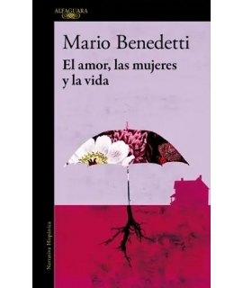 AMOR LAS MUJERES Y LA VIDA, EL