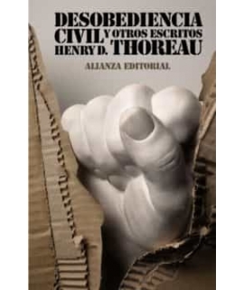 DESOBEDIENCIA CIVIL Y OTROS ESCRITOS