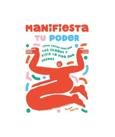 MANIFIESTA TU PODER
