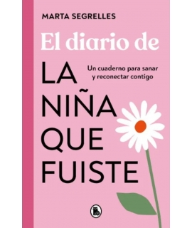 DIARIO DE LA NILA QUE FUISTE, EL un cuaderno para sanar y reconectar contigo