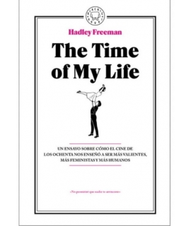 THE TIME OF MY LIFE