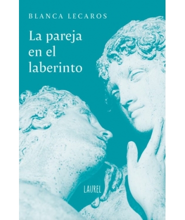 PAREJA EN EL LABERINTO, LA