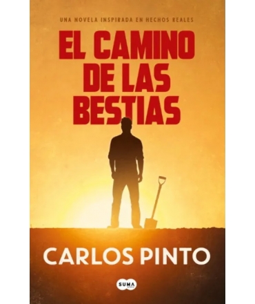 CAMINO DE LAS BESTIAS, EL