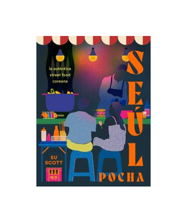 SEUL POCHA La autentica street food coreana