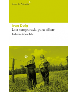 UNA TEMPORADA PARA SILBAR