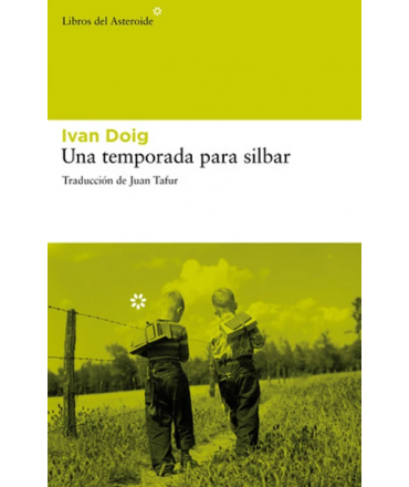 UNA TEMPORADA PARA SILBAR