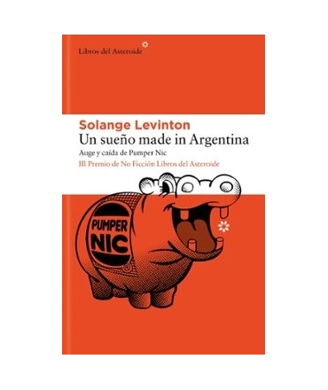 UN SUEÑO MADE IN ARGENTINA