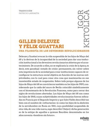 GILLES DELEUZE Y FELIZ GUATTARI una filosofia de los debenires revolucionarios