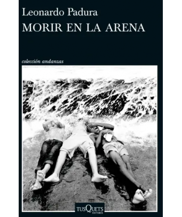 MORIR EN LA ARENA